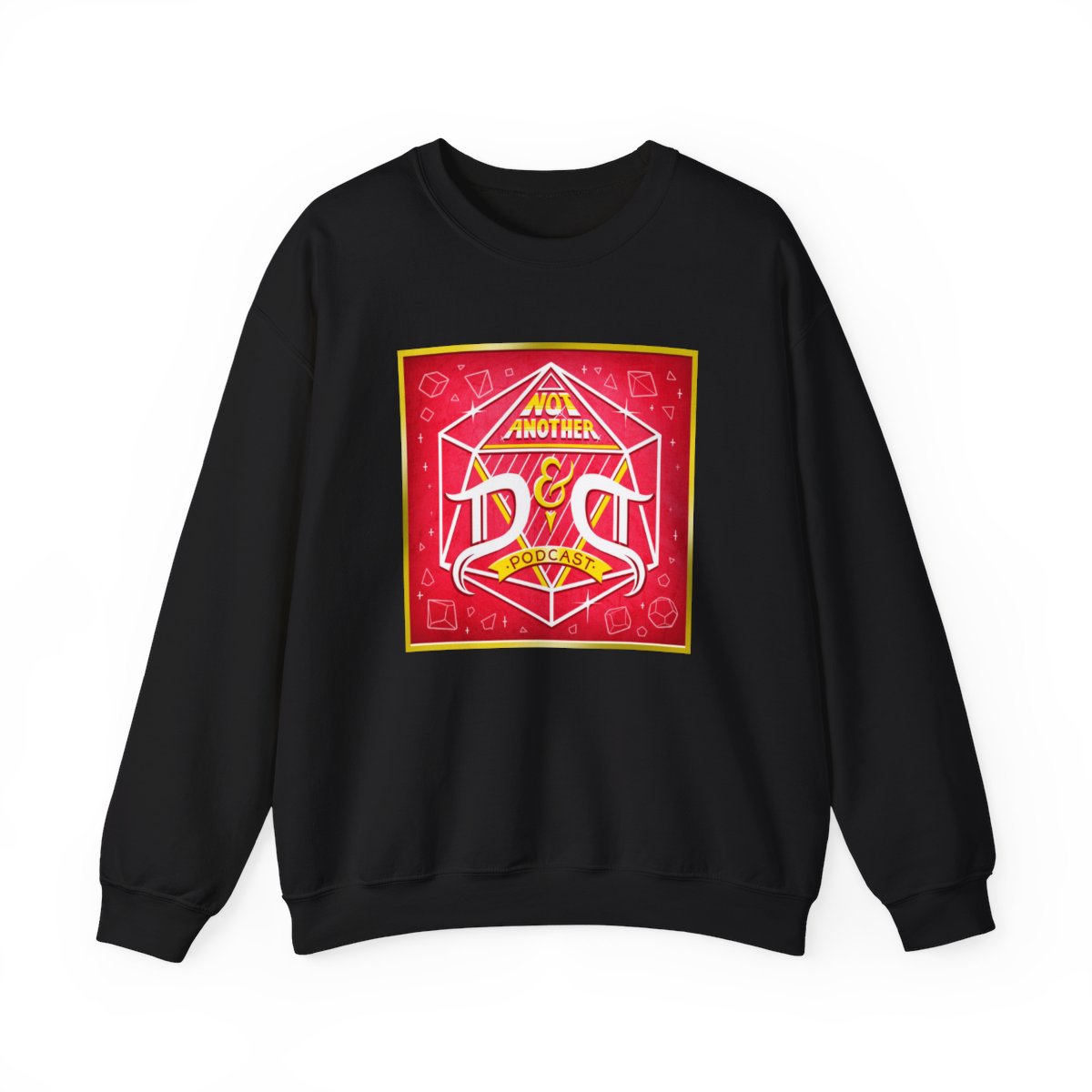 Not Another D20 Dice Graphic Sweatshirt | Tabletop RPG Gaming Crewneck Not Another D&D Podcast - alternate angle 2, merchandise